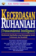 Kecerdasan Ruhaniah : Transcendental Intelligence
