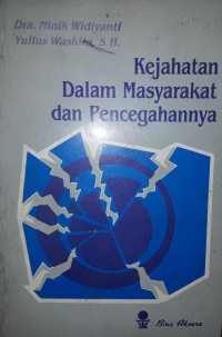 Kejahatan dalam masyarakat dan pencegahannya