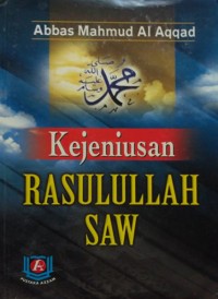 Kejeniusan Rasulullah SAW