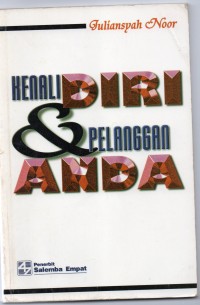 Kenali Diri dan Pelanggan Anda