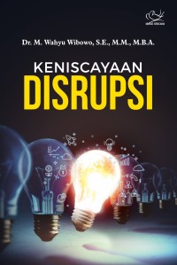 Keniscayaan Disrupsi