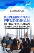 Kepemimpinan Pendidikan di Era Perubahan Sosial dan Ekonomi