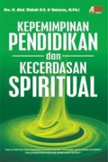 Kepemimpinan pendidikan dan kecerdasan spritual