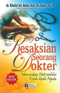 Kesaksian seorang dokter: mensucikan hati melalui kisah-kisah nyata