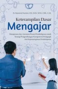 Keterampilan Dasar Mengajar