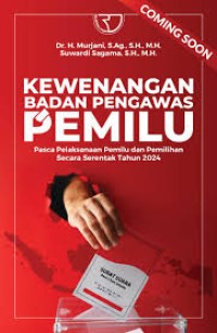 Kewenangan Badan  Pengawasan Pemilu