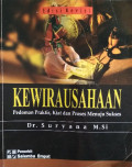 Kewirausahaan : pedoman praktis, kiat dan proses menuju sukses, edisi revisi