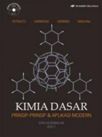 Kimia dasar: prinsip-prinsip & aplikasi modern jil. 1