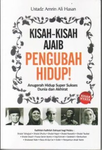 Kisah-Kisah Ajaib Pengubah Hidup