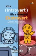Kita ( Introvert ) Bisa Menjadi Ekstrovert 