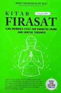 Kitab Firasat : Ilmu Membaca Sifat dan Karakter Manusia Dari Bentuk Tubuhnya