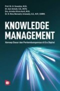 Knowledge Management Konsep Daras dan Perkembangan di Era Digital