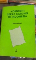 Komoditi serat karung di Indonesia