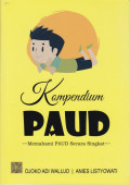 Kompendium PAUD : memahami PAUD secara singkat