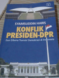 Konflik Presiden-DPR Dan Di Lema Transisi Demokrasi Di Indonesia