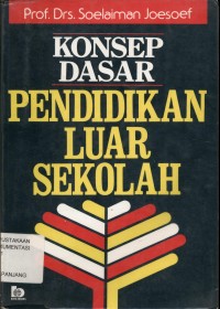 Konsep dasar pendidikan luar sekolah