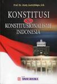Konstitusi dan konstitusionalisme Indonesia