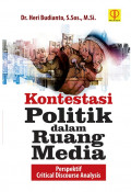 Kontestasi politik dalam ruang media