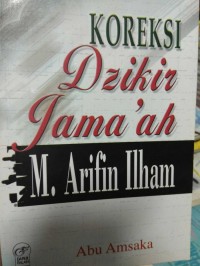 Koreksi dzikir jama'ah M. Arifin Ilham