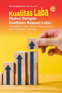 Kualitas Laba Diukur dengan Koefisien Respon Laba: Persistensi Laba, Ukuran Perusahaan dan Financial Leverage