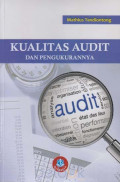Kualitas audit dan pengukurannya