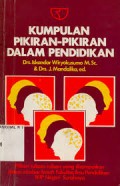 Kumpulan Pikiran-Pikiran dalam Pendidikan