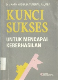 Kunci sukses untuk mencapai keberhasilan