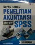 Kupas tuntas penelitian akuntansi dengan SPSS