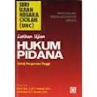 Latihan ujian hukum pidana untuk perguruan tinggi