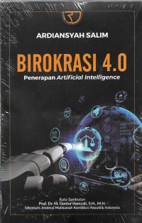 Birokrasi 4.0 : Penerapan Artificial Intelligence