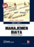 Manajemen biaya: penekanan strategis, edisi 5 - buku 1
