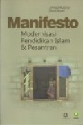 Manifesto modernisasi pendidikan islam dan pesantren
