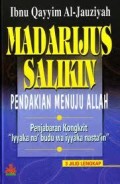 Madarijus-salikin (pendakian menuju Allah)