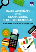 Mahir Akuntansi untuk Usaha Mikro, Kecil, dan Menegah