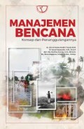 Manajemen Bencana Konsep dan Penanggulannya