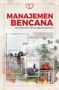 Manajemen Bencana Konsep dan Penanggulannya