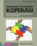 Manajemen perusahaan koperasi: pokok-pokok pikiran mengenai manajemen dan kewirausahaan koperasi