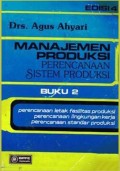 Manajamen produksi perencanaan sistem produksi, buku 2