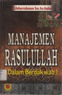 Manajemen Rasulullah (Dalam Berdakwah)