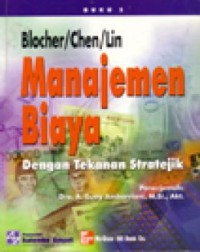 Manajemen biaya : dengan tekanan stratejik, buku 2