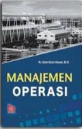 Manajemen operasi: perspektif asia ( operations management an asian perspective), edisi 9 buku 1