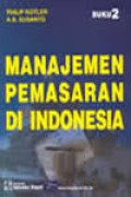 Manajemen pemasaran di Indonesia, buku 2