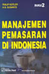 Manajemen pemasaran di Indonesia, buku 2