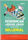 Manajemen pembelajaran pendidikan jarak jauh untuk millenial