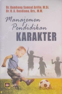 Manajemen pendidikan karakter