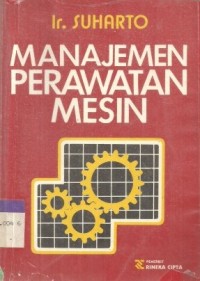 Manajemen perawatan mesin