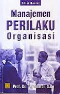 Manajemen perilaku organisasi, edisi revisi