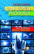 Dasar-dasar manajemen produksi