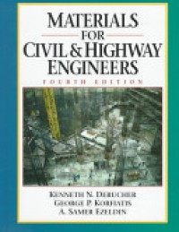 Materials for civil and highway engineers