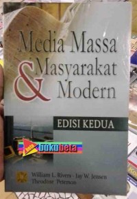 Media massa & masyarakat modern